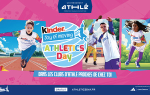 Séance d'essai EA/PO "Kinder Joy of Moving AThletics Day"